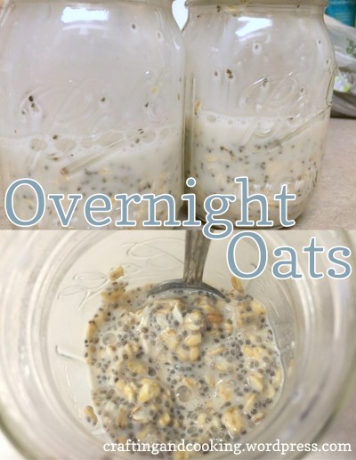 Overnight Oats recipe from Crafting and Cooking